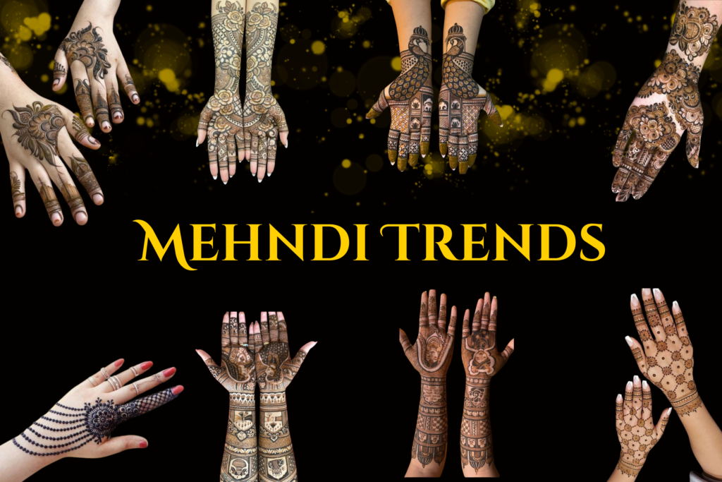 Mehndi Trends